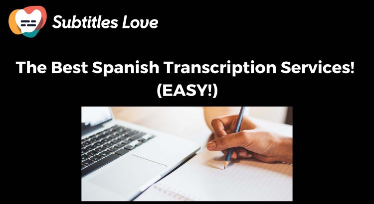 migliori servizi di trascrizione spagnola